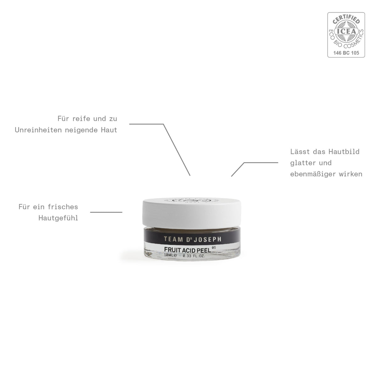 TEAM DR JOSEPH Fruit Acid Peel, 10ml – Reisegröße – Tiegel mit Eigenschaften